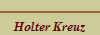 Holter Kreuz