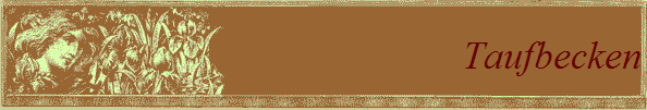 Taufbecken