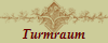 Turmraum